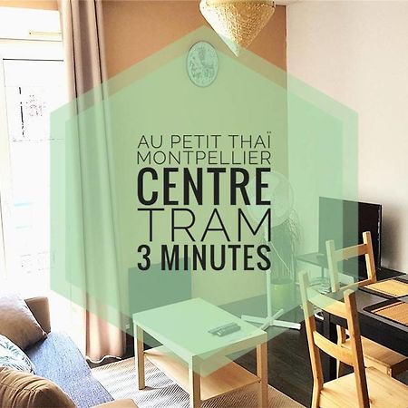 Au Petit Thai - T2 Avec Balcon - Montpellier Centre Apartment Ngoại thất bức ảnh
